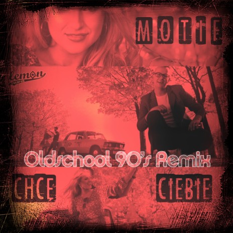 Chcę Ciebie (Oldschool 90's Remix) | Boomplay Music