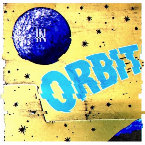 In Orbit | Boomplay Music