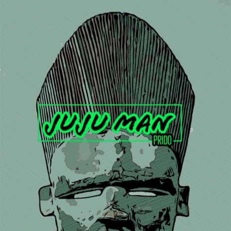 Juju Man | Boomplay Music