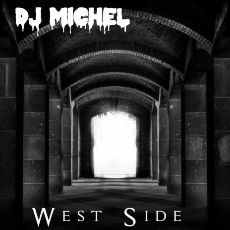 West Side (HIP HOP) ft. MR B | Boomplay Music