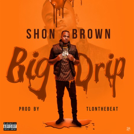 Big Drip | Boomplay Music