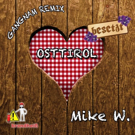 Osttirol (Remix) | Boomplay Music