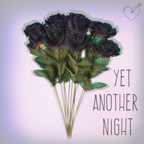 Yet Another Night | Boomplay Music