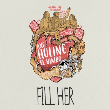 Fill Her ft. OJ Mariano, Jon Santos, Bibo Reyes, Topper Fabregas, Boo Gabunada & Tanya Manalang