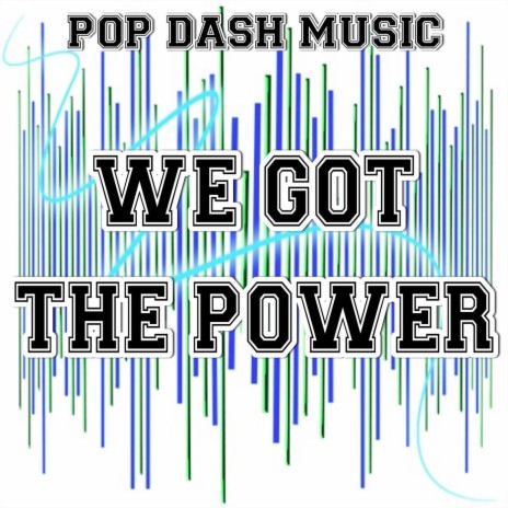 We Got The Power (Instrumental Version) | Boomplay Music