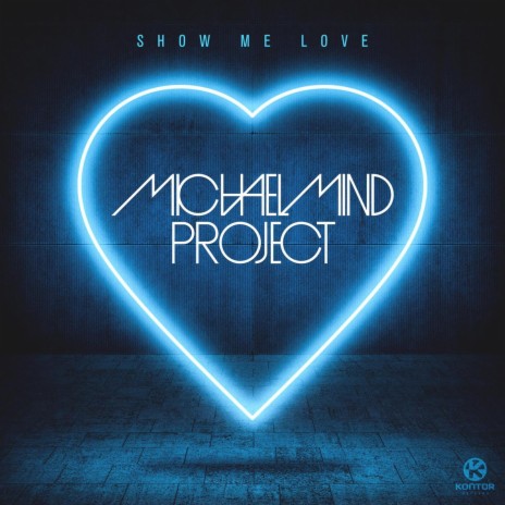 Show Me Love (Official Festival Mix Edit) | Boomplay Music