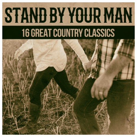 Stand By Your Man | Boomplay Music