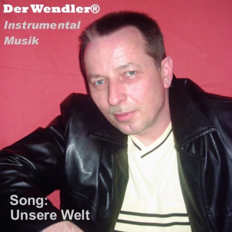 Unsere Welt (Instrumental) | Boomplay Music