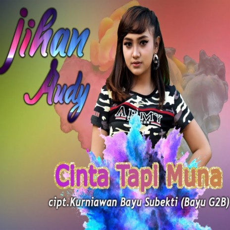 Cinta Tapi Muna | Boomplay Music