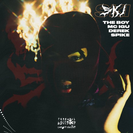 Ski ft. Mc Igu, Derek & Spike | Boomplay Music