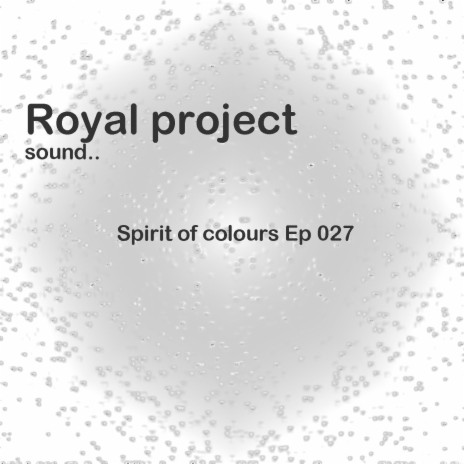 Spirit of colours (Original Mix) | Boomplay Music