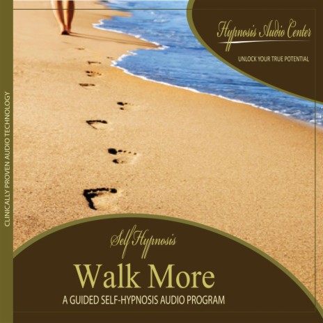 Walk More: Guided Self-Hypnosis