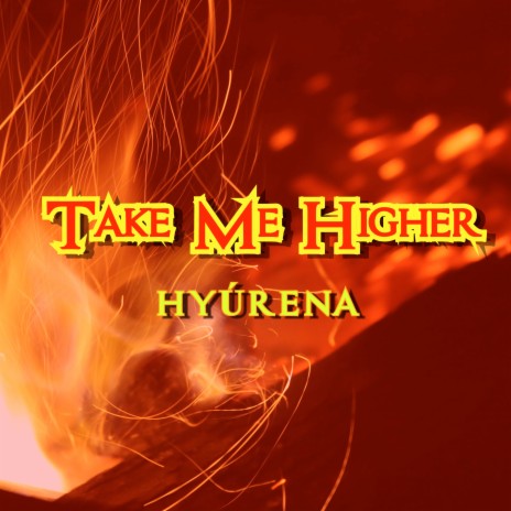 Take Me Higher