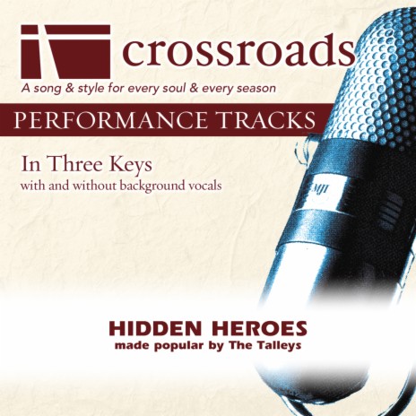 Hidden Heroes (Performance Track High without Background Vocals) | Boomplay Music