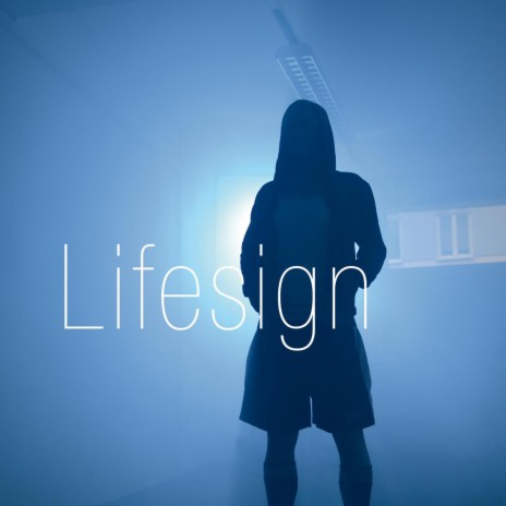 Lifesign | Boomplay Music