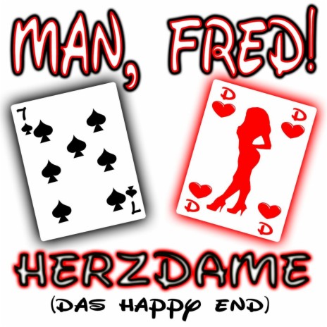 Herzdame (Das Happy End) Teil 2 (Original Happy End Mix) ft. Fred! | Boomplay Music