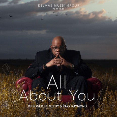 All About You ft. Medjy & Rayy Raymond | Boomplay Music