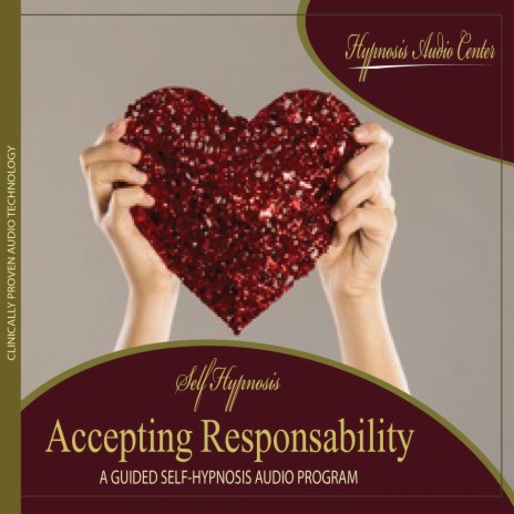 Accepting Responsability: Guided Self-Hypnosis | Boomplay Music