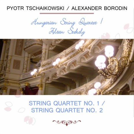 String Quartet No. 2 D Major: Notturno ft. Zoltan Szekely, Alexandre Moskowsky, Denes Koromzay & Vilmos Palotai | Boomplay Music