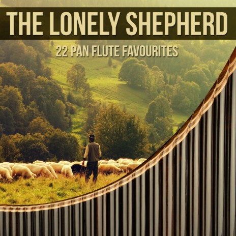 The Lonely Shepherd | Boomplay Music
