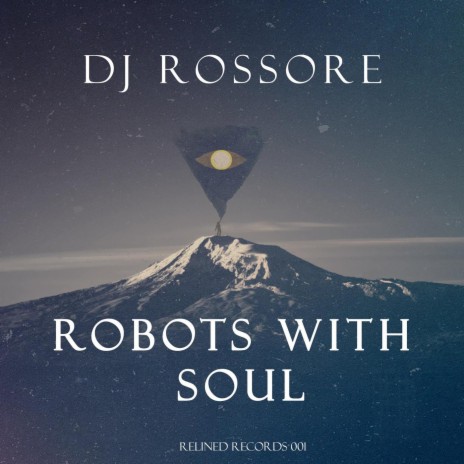 Robots with Soul (Original Mix)