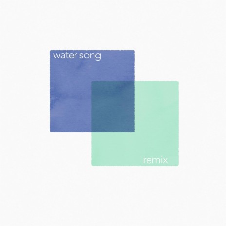 Water Song (Remix) ft. Makaya McCraven | Boomplay Music