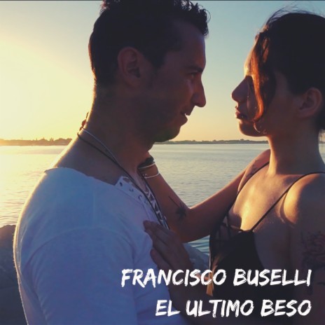 El Ultimo Beso