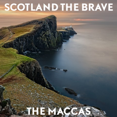 Scotland the Brave | Boomplay Music