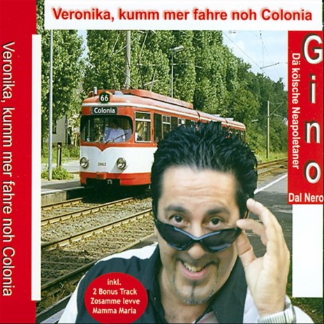 Veronika, kumm mer fahre noh Colonia (Radio-Mix) | Boomplay Music
