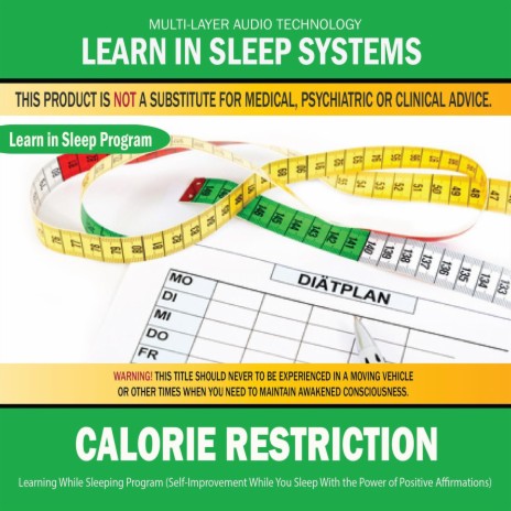 Calorie Restriction: Learning While Sleeping Program (Self-Improvement While You Sleep With the Power of Positive Affirmations) | Boomplay Music