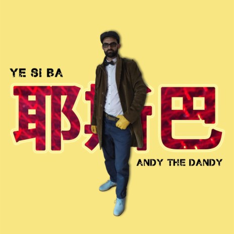 Andy The Dandy (Andy Dandy Hipsta Mix)