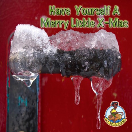 Have Yourself A Merry Lickle X-Mas | Boomplay Music