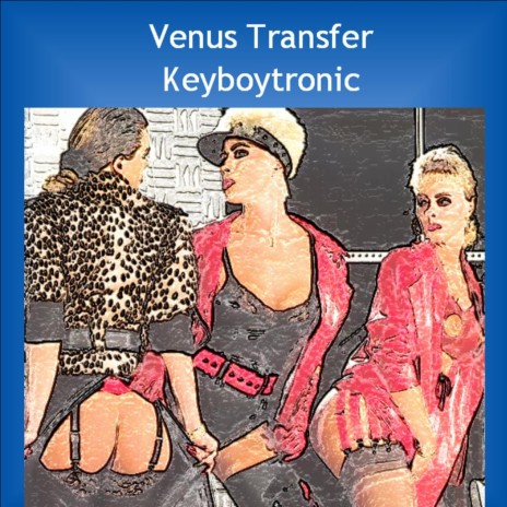 Venus Transfer (Disco Version)