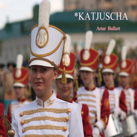 Katjuscha | Boomplay Music