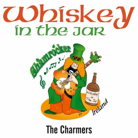 Whiskey In The Jar | Boomplay Music