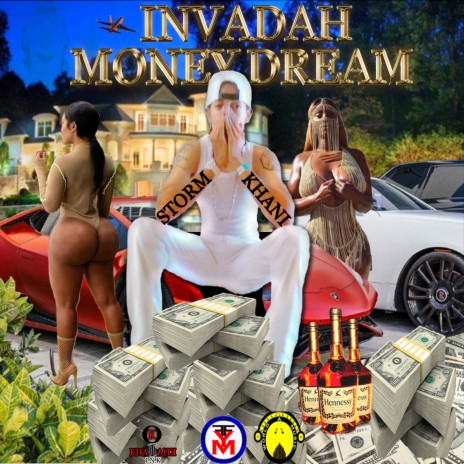 Invadah Money Dream | Boomplay Music