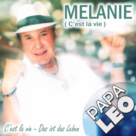 Melanie (C’est la vie) (Radio Version) | Boomplay Music