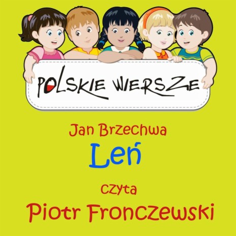 Polskie Wiersze / Jan Brzechwa - Len