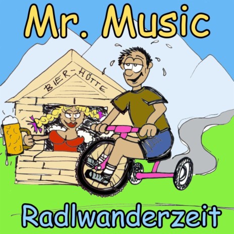 Radlwanderzeit (Party Mix) | Boomplay Music