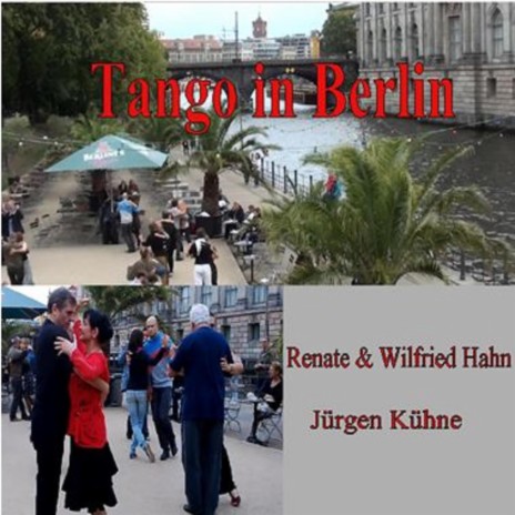 Tango Amour ft. Wilfried Hahn & Jürgen Kühne | Boomplay Music