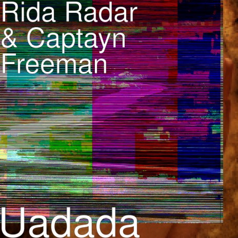 Uadada ft. Captayn Freeman | Boomplay Music