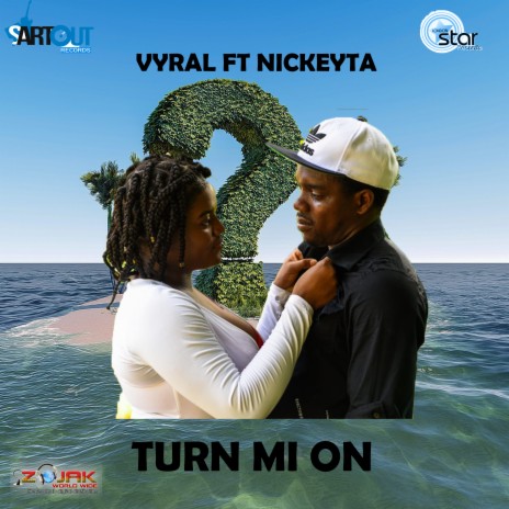 Turn Mi On ft. Nickeyta | Boomplay Music