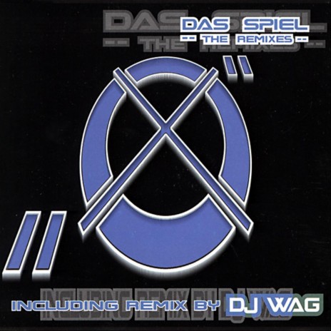 Das Spiel (Original 1990 Mix by "O") | Boomplay Music