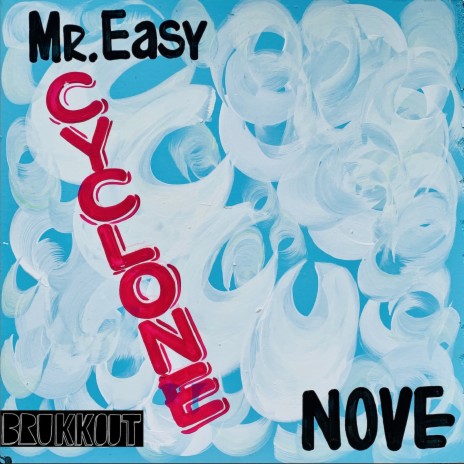 Cyclone ft. Nove | Boomplay Music