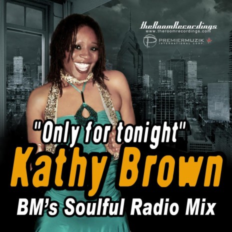 Only For Tonight (BM's Soulful Radio Mix) | Boomplay Music