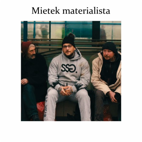 Mietek materialista ft. MaroMaro | Boomplay Music