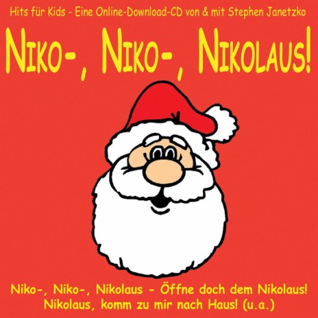 Nikolaus (Nikolaus, komm zu mir nach Haus) | Boomplay Music