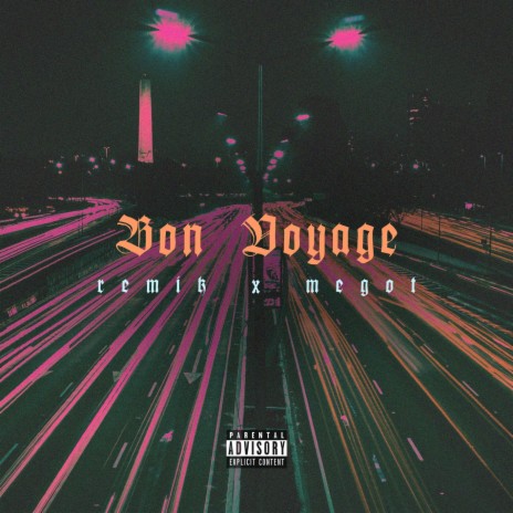 Bon voyage | Boomplay Music