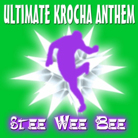 Ultimate Krocha Anthem (Extended Version) | Boomplay Music