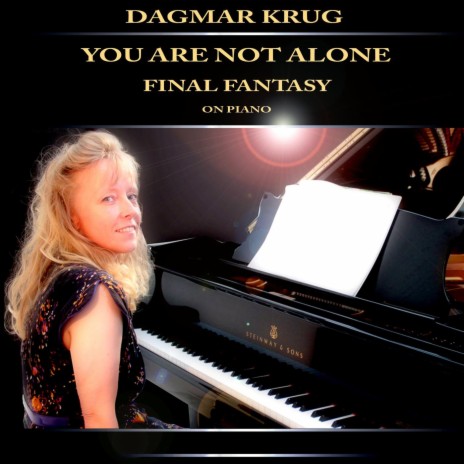 You are not alone - Final Fantasy on Piano